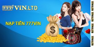 nạp tiền 777vin